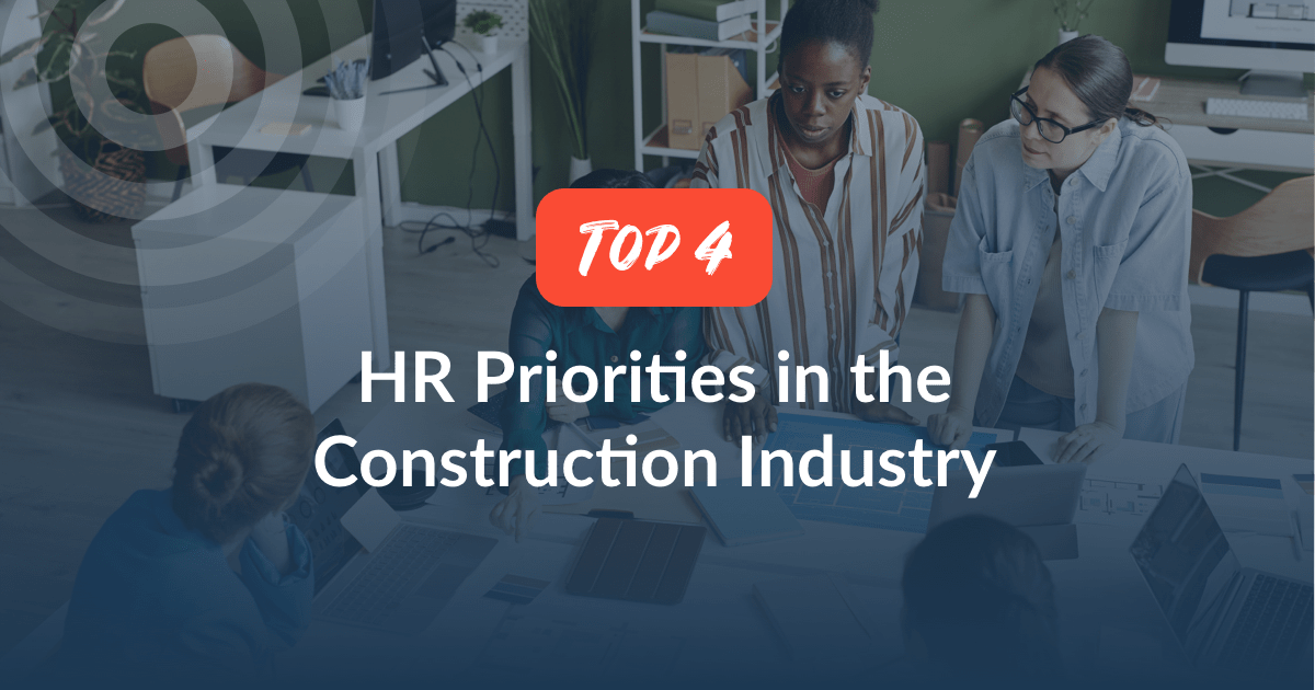 HR priorities in construction